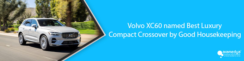  Volvo XC60 named Best Luxury Compact Crossover by Good Housekeeping