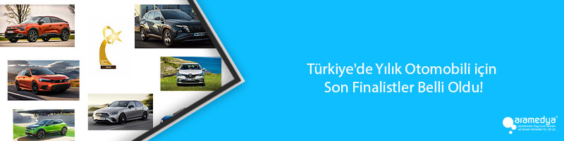 Türkiye'de Yılık Otomobili için Son Finalistler Belli Oldu!