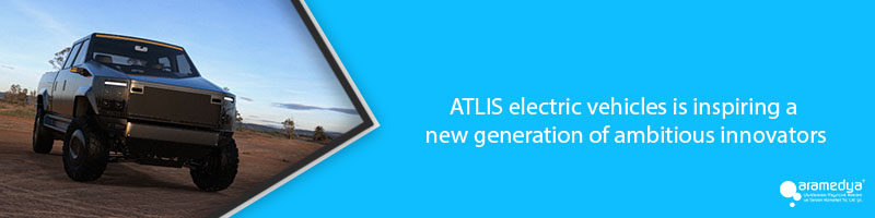 ATLIS electric vehicles is inspiring a new generation of ambitious innovators