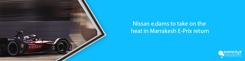 Nissan e.dams to take on the heat in Marrakesh E-Prix return