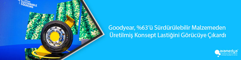 Goodyear, %63’ü Sürdürülebilir Malzemeden Üretilmiş Konsept Lastiğini Görücüye Çıkardı