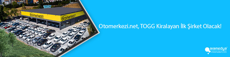 Otomerkezi.net, TOGG Kiralayan İlk Şirket Olacak!