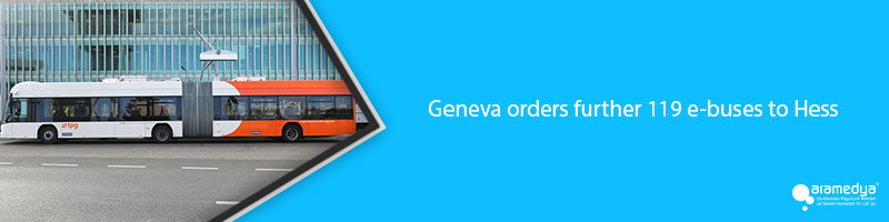Geneva orders further 119 e-buses to Hess